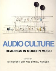 Copertina Christoph Cox and Daniel Warner: Audioculture - Readings in modern music