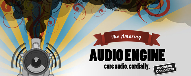 The amazing Audio Engine